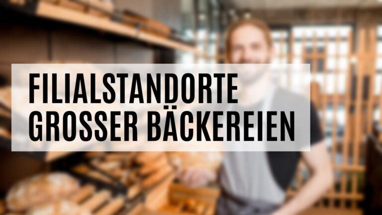 Filialstandorte großer Bäckereien online bestellen
